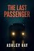 The Last Passenger: A Chill...
