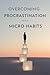 Overcoming Procrastination ...