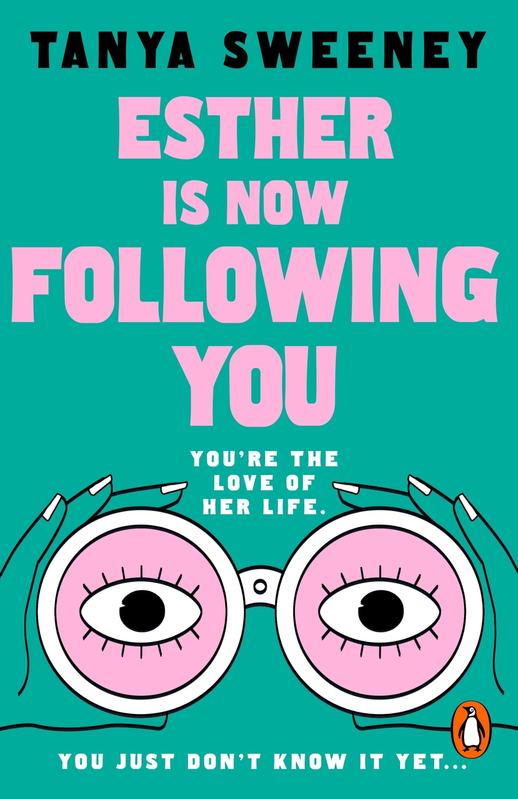Esther Is Now Following You (Kindle Edition)