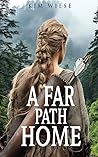 A Far Path Home