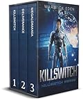 Killswitch Omnibus: Books 1-3