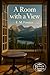 The Room with a View (Annotated and Unabridged)