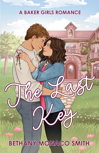 The Last Key (Baker Girls #2)