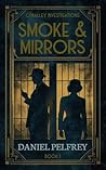 Smoke & Mirrors: O'Malley Investigations Book 1 (O'Malley Investigations Mysteries)