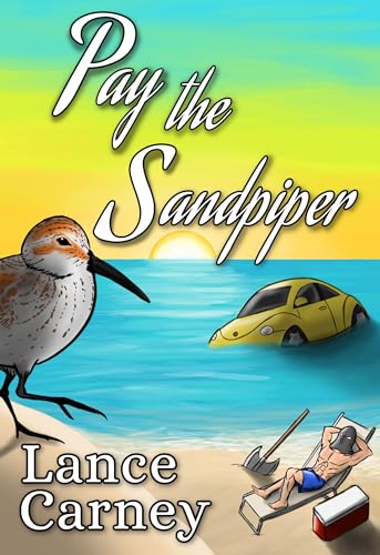 Pay the Sandpiper: A Glenn and Glenda Oak Island Mystery (Oak Island Series Book 7)