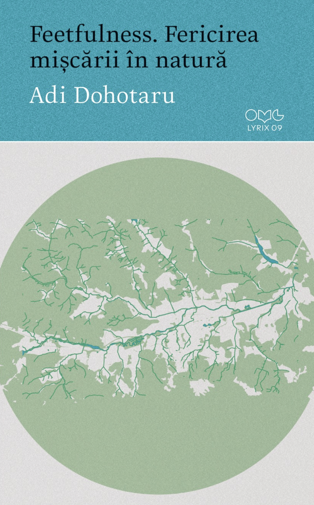 Feetfulness. Fericirea mișcării în natură (Paperback)