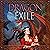 Dragon Exile: Dragon Monarc...