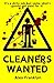 Cleaners Wanted: A rip roar...