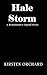 Hale Storm (Renaissance Squad Book 3)
