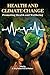 Health and Climate Change: ...