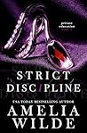 Strict Discipline by Amelia Wilde