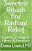 Sweetest Rituals For Radiant Relief by Dana Lewis