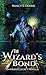 The Wizard's Bond by Nancy E. Dunne