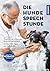 Die Hunde-Sprechstunde: Kra...