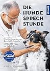 Die Hunde-Sprechs...