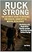 Ruck Strong: The Ultimate G...