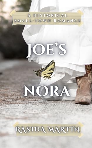 Joe's Nora: Declared Dead By Lies. Reunited By Fate. (Kindle Edition)