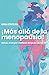 ¡Más allá de la menopausia! by Gina Espejel