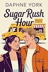 Sugar Rush Hour: ...