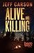 Alive and Killing: David Wolf Mystery Thriller Series