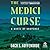 The Medici Curse by Daco S. Auffenorde