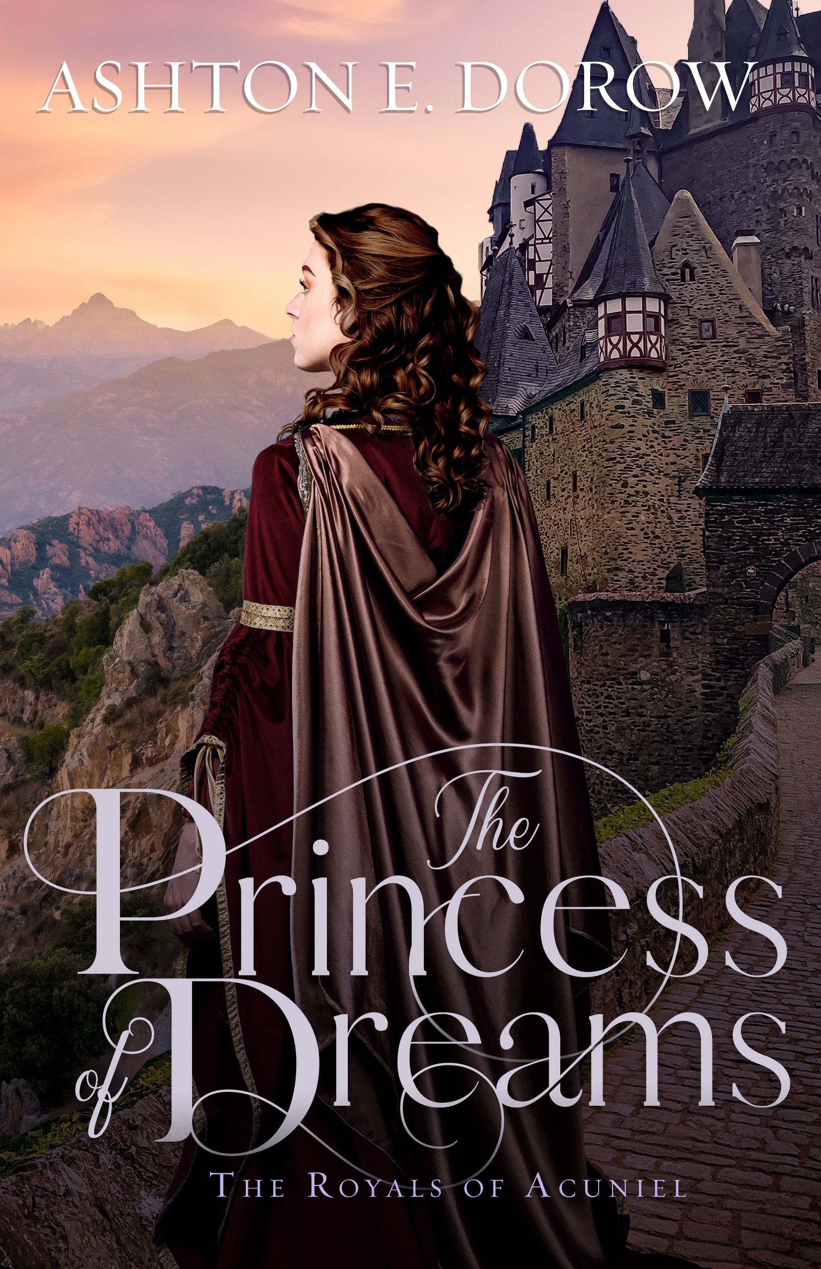 The Princess of Dreams (The Royals of Acuniel, #5)
