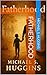 Fatherhood by Michael S. Huggins