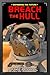 Breach the Hull: Reissued (...