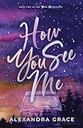 How You See Me