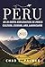 PERU TRAVEL GUIDE 2025: AN ...