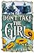 Don't Take the Girl (Rival Hearts)
