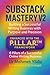 Substack Mastery V2 by Dr Mehmet Yildiz