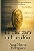 La otra cara del Perdón: At...