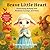 Brave Little Heart: Overcom...
