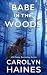 Babe in the Woods (The Legend of Blackthorn Book 2)