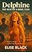 Delphine: The Heat of a Reb...