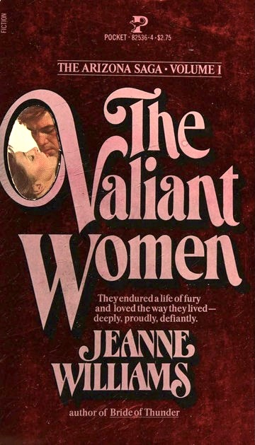 The Valiant Women (Arizona Saga, #1)