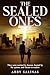 The Sealed Ones