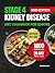 Stage 4 Kidney Disease Diet...