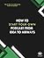 How to Start Your Own Podca...