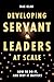Developing Servant Leaders ...