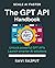 The GPT API Handbook: Build...