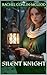 Silent Knight by Rachel Conlin-McLeod