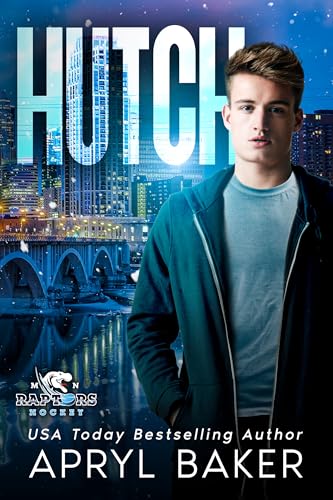 Hutch (Minnesota Raptors Book 2)