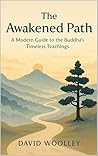 The Awakened Path...