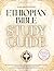 The Definitive Ethiopian Bible Study Guide by Asher Wilson