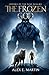 The Frozen God: A realm sha...