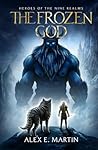 The Frozen God: A...