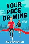 Your Pace or Mine