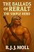 The Ballads of Reralt by R.J.J. Moll